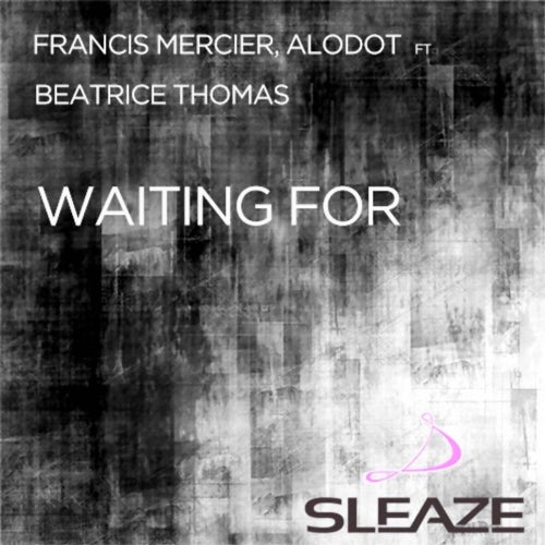 Waiting For