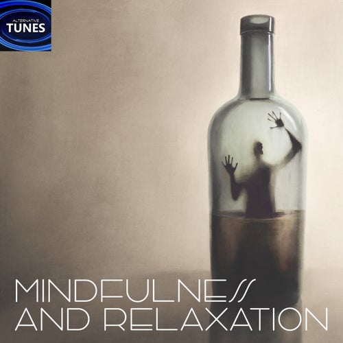 Mindfulness and Relaxation