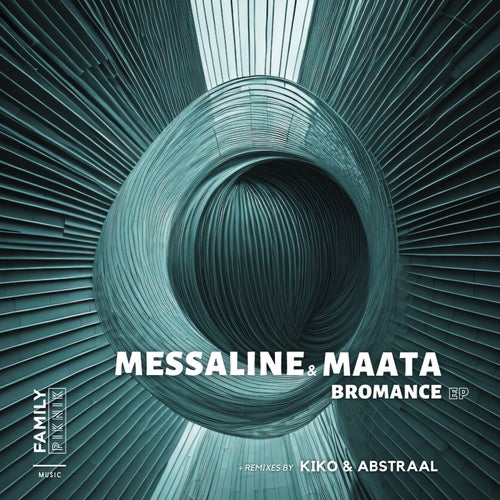  Messaline (FR) & Maata - Bromance (2024) 