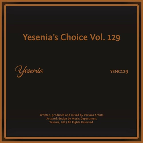 Yesenia's Choice Vol. 129