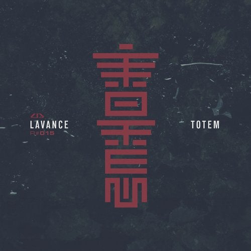 Lavance - Totem 2019 [EP]