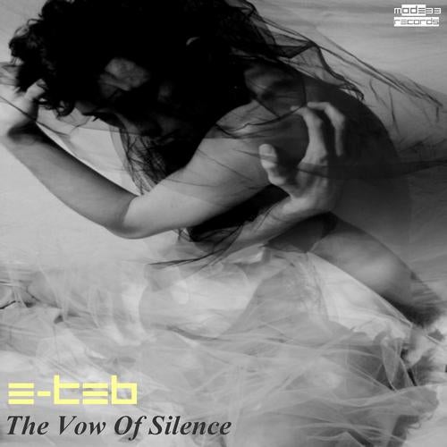 The Vow of Silence
