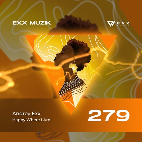  Andrey Exx - Happy Where I Am (2023) 
