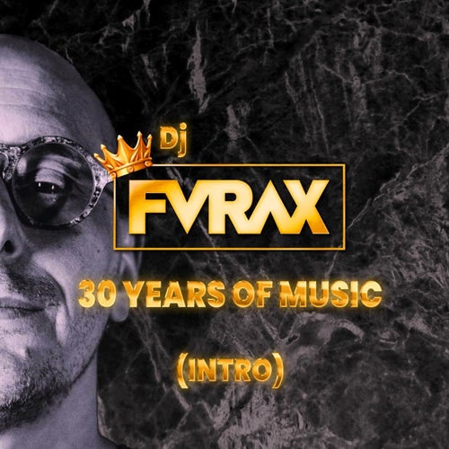 30 Years Of Music (Intro)