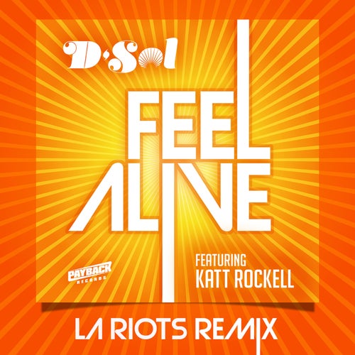 Feel Alive (feat. Katt Rockell) (LA Riots Remix)