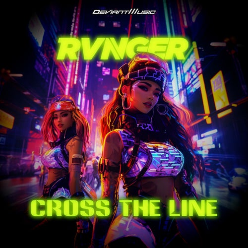  RVNGER - CROSS THE LINE (2024) 