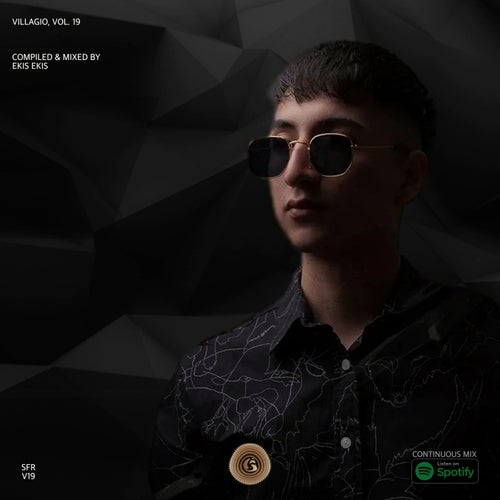 Villagio, Vol. 19 (Compiled & Mixed by EKIS EKIS)