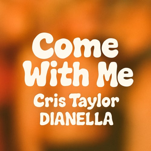 Come With Me