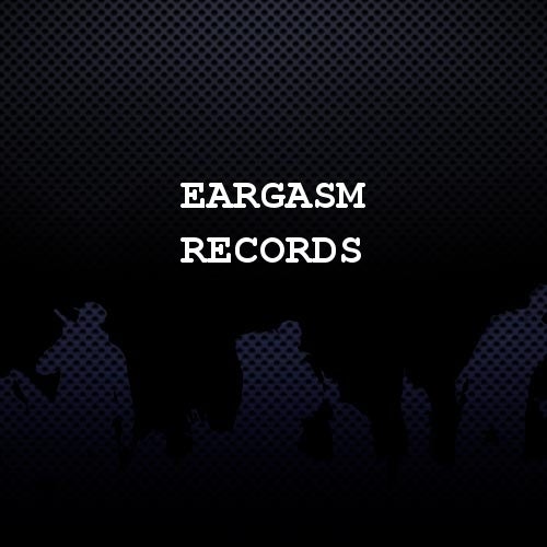 Eargasm Records