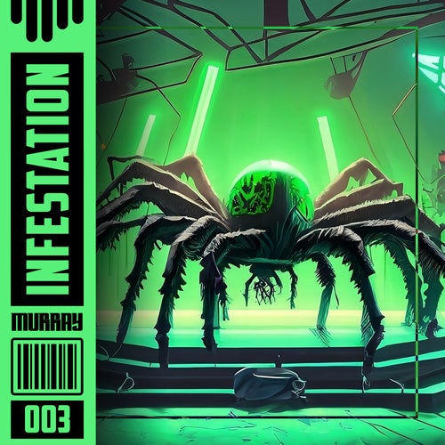 Infestation 003 (Big Room/Future Rave)