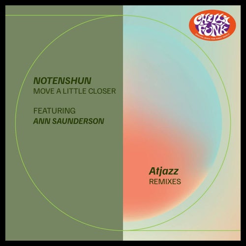 Move a Little Closer (Atjazz Remix)
