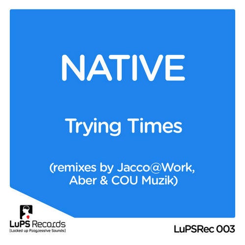 Trying Times