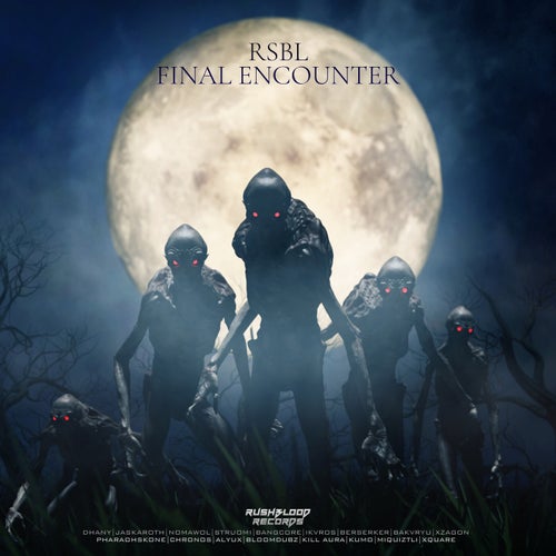 RSBL: FINAL ENCOUNTER