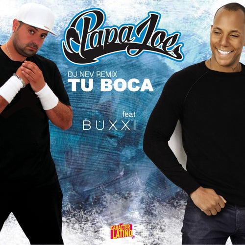 Tu boca (feat. Buxxi) (Remix)