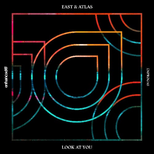 East & Atlas 'Look At You' Chart
