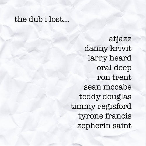 Tribe Records Presents: The Dub I Lost by  Dean Zepherin (Remastered)