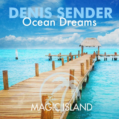 Ocean Dreams