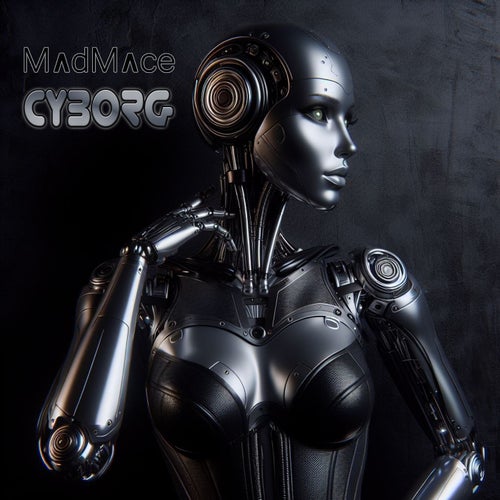  Madmace - Cyborg (2024) 