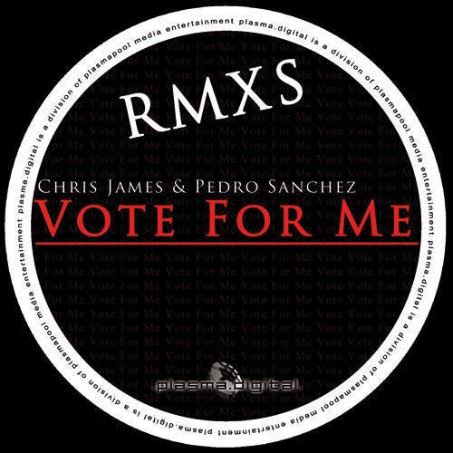 Vote For Me - Remixes