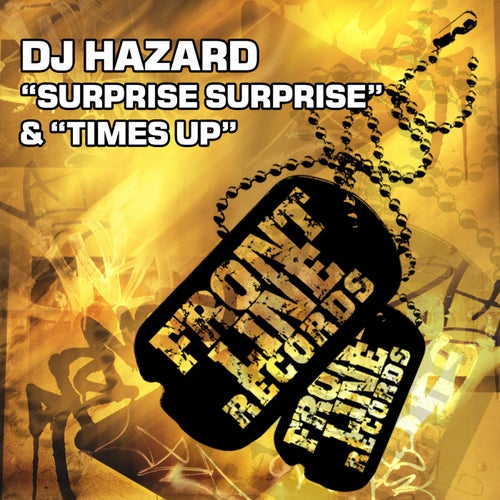 Surprise Surprise / Times Up