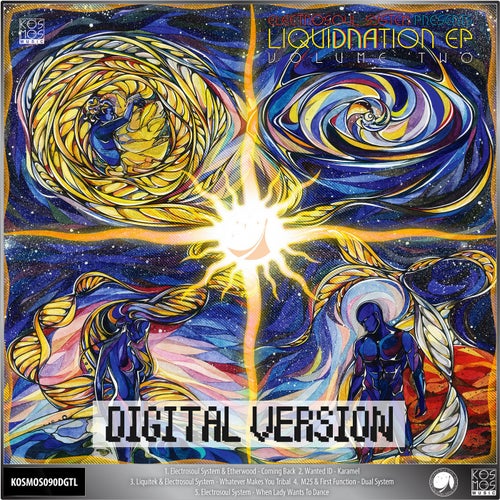 Electrosoul System presents LiquiDNAtion EP Volume Two - Digital Version