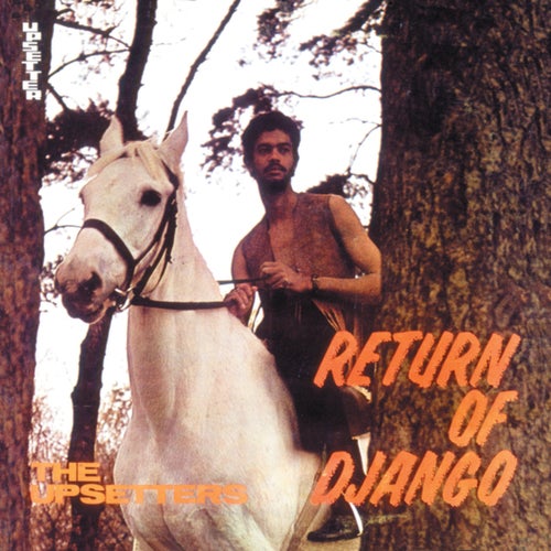 Return Of Django (Bonus track edition)