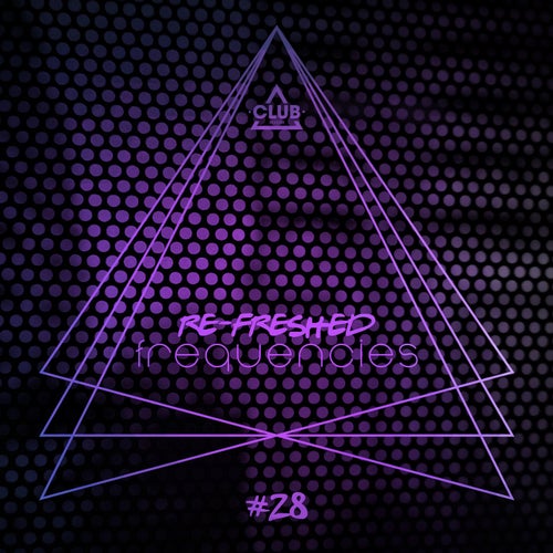 Re-Freshed Frequencies Vol. 28