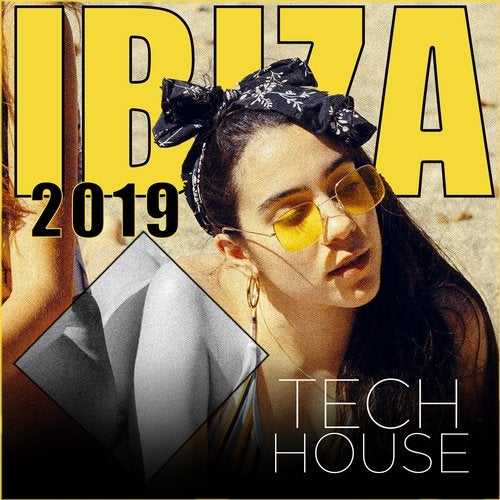 Cover art for Ibiza 2019 Tech House Music