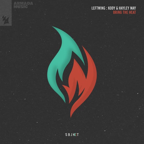 Leftwing:Kody & Hayley May - Bring The Heat (2023) 