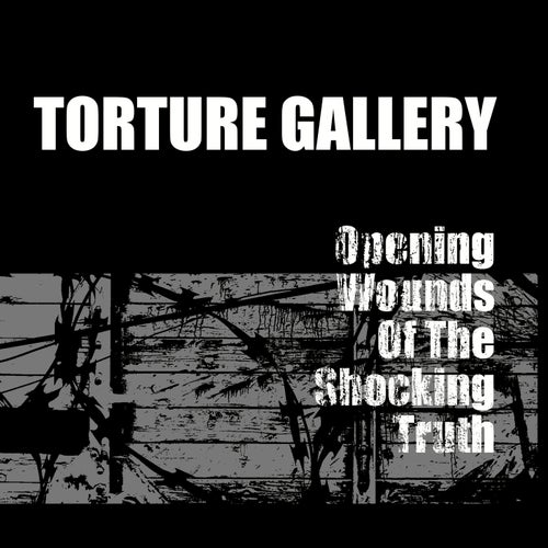 Opening Wounds Of The Shocking Truth