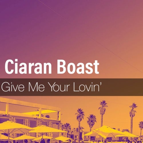 Give Me Your Lovin'