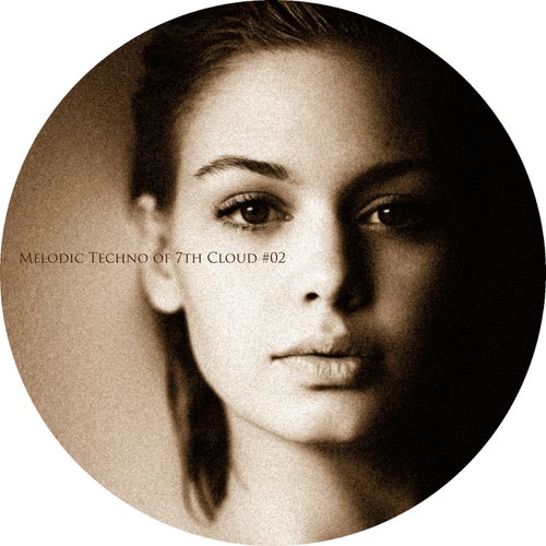 Melodic Techno of 7th Cloud #02