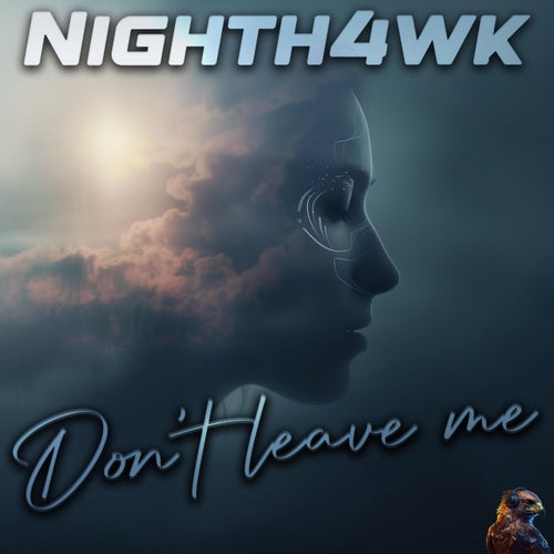 Don't leave me