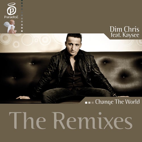 Change The World (Remixes)