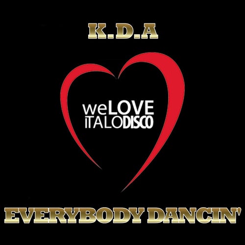 Everybody Dancin' (Italo Disco)