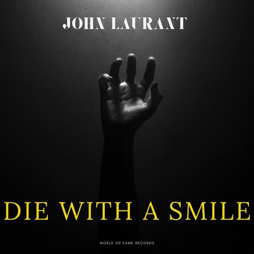 Die With A Smile