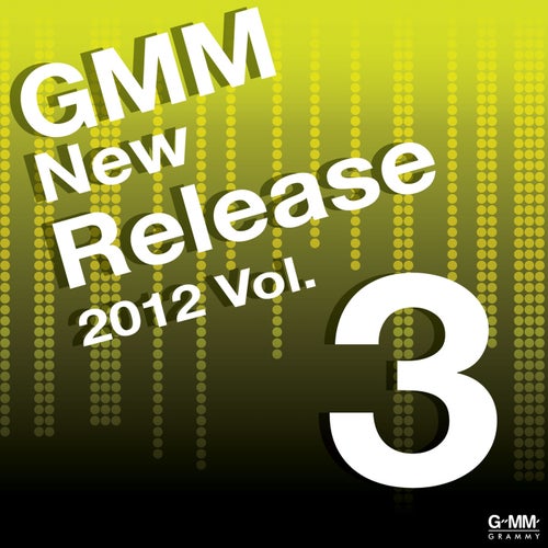 GMM New Release 2012, Vol. 3