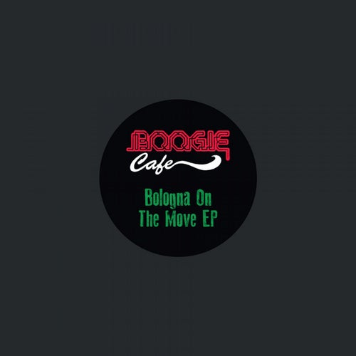 Bologna On The Move EP