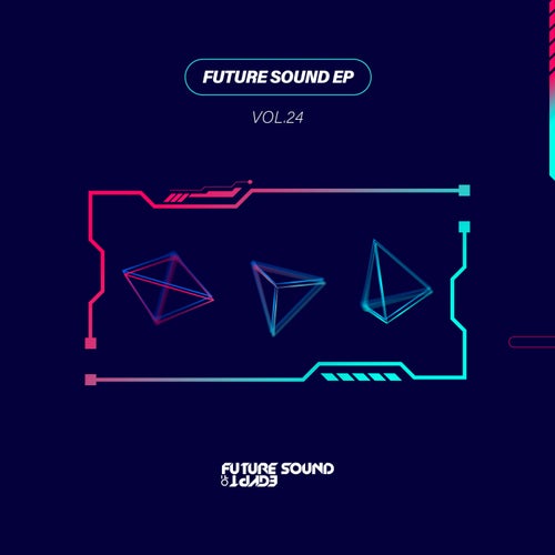 Future Sound EP Vol. 24