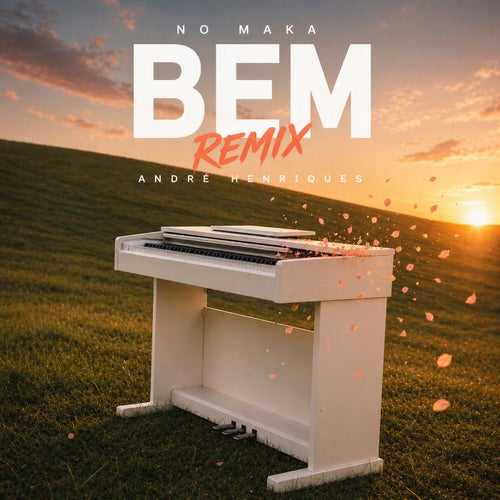 Bem (André Henriques Extended Remix)