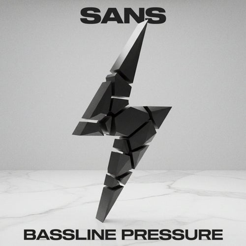 Bassline Pressure