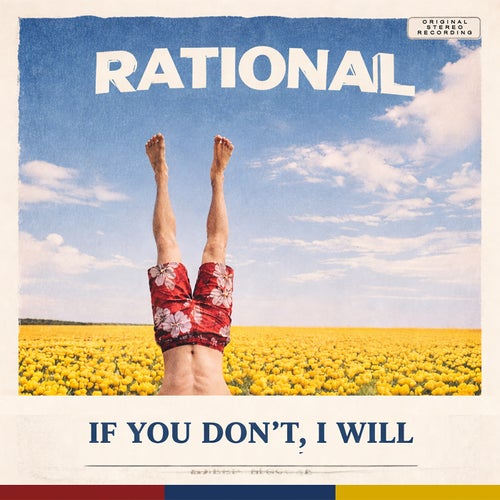 IF YOU DON'T, I WILL