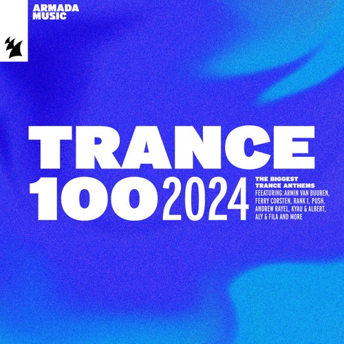 Cover art for Trance 100 - 2024 - Extended Versions