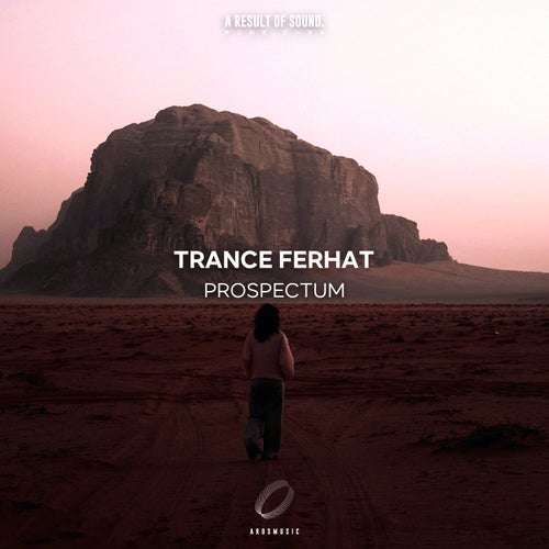  Trance Ferhat - Prospectum (2025) 