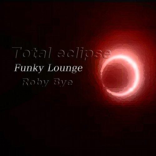 Cover art for Total Eclipse (Funky Lounge)