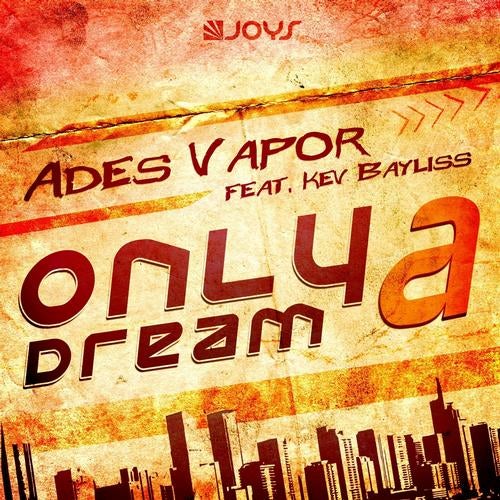 Only a Dream (feat. Kev Bayliss)