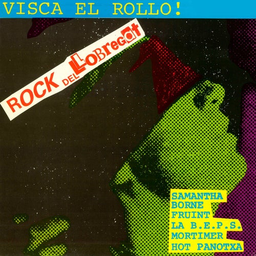 Visca el Rollo! (Rock del Llobregat)