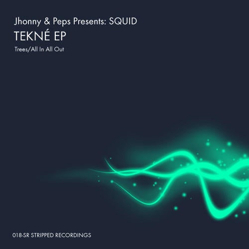 Jhonny & Peps Presents Squid-Tekne EP