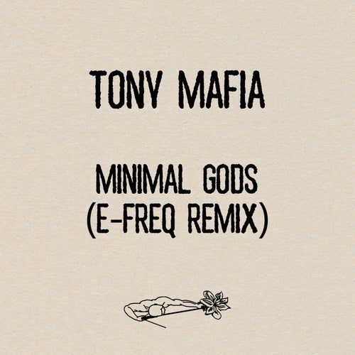 Minimal Gods (e-freq Remix)