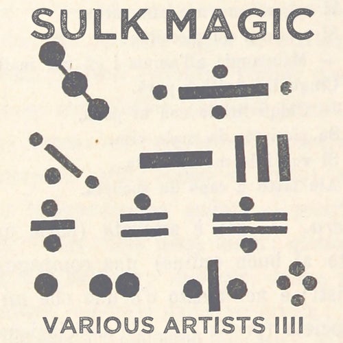 Sulk Magic: IIII